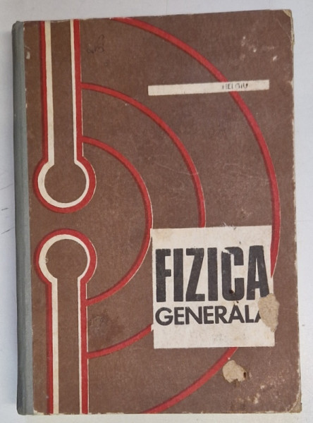 FIZICA GENERALA de I. HELGIU , 1970