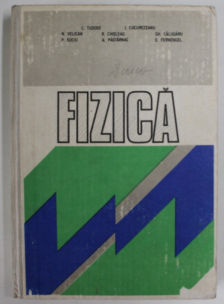 FIZICA (PENTRU SECTIILE DE METALURGIE) de COLECTIV , 1981