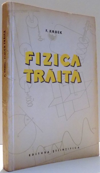 FIZICA TRAITA de F. KRBEK , 1959