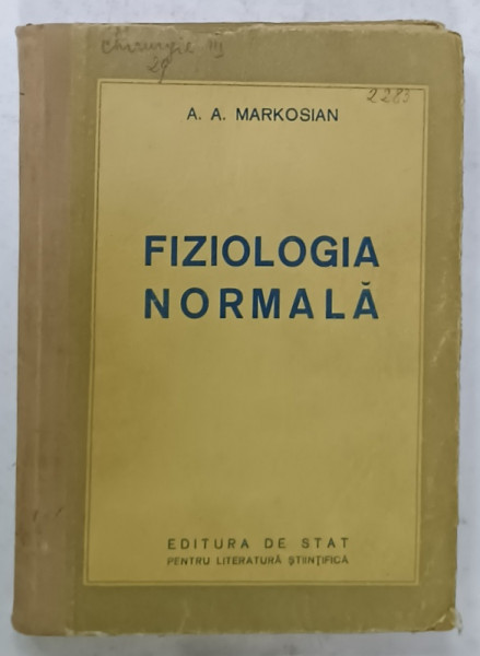 FIZIOLOGIA NORMALA de A .A. MARKOSIAN , 1954