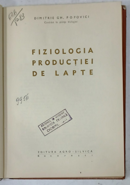 FIZIOLOGIA PRODUCTIEI DE LAPTE de DIMITRIE GH. POPOVICI , 1964