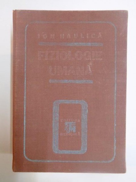 FIZIOLOGIE UMANA de ION HAULICA  1989