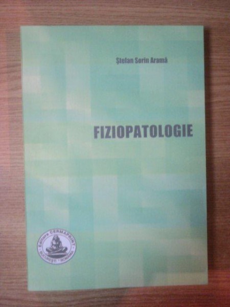 FIZIOPATOLOGIE de STEFAN SORIN ARAMA