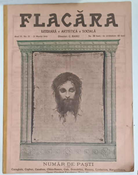 FLACARA LITERARA , ARTISTICA , SOCIALA , NUMAR SPECIAL DE PASTI , ANUL IV , NO. 23 - 21 , 1915