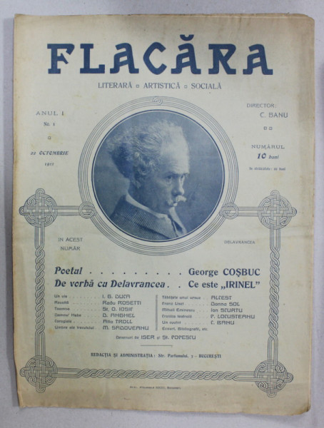 FLACARA , REVISTA LITERARA , ARTISTICA , SOCIALA , ANUL I , NR.1 , 22  OCTOMBRIE , 1911