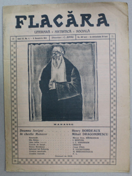 FLACARA , REVISTA LITERARA , ARTISTICA , SOCIALA , ANUL III  , NR. 4  , 9 NOIEMBRIE , 1913