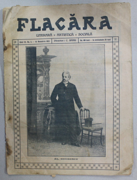 FLACARA , REVISTA LITERARA , ARTISTICA , SOCIALA , ANUL III  , NR.5  , 16 NOIEMBRIE  , 1913