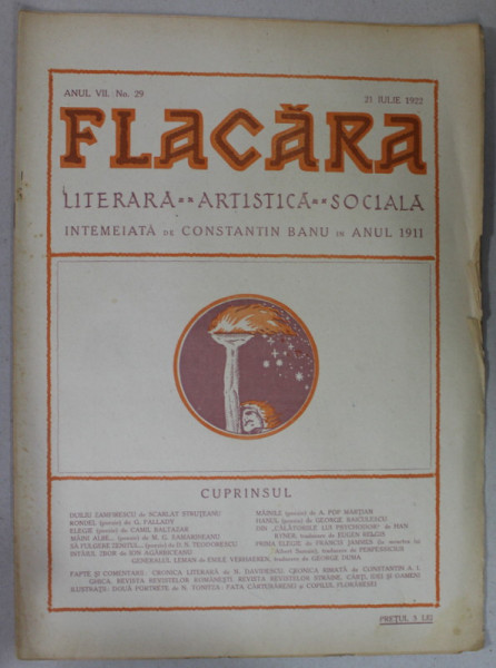 FLACARA , REVISTA LITERARA , ARTISTICA , SOCIALA , ANUL VII , NR. 29  , 21 IULIE , 1922