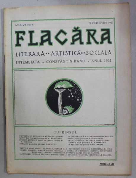 FLACARA , REVISTA LITERARA , ARTISTICA , SOCIALA , ANUL VII    , NR. 43  , 27 OCTOMBRIE  , 1922
