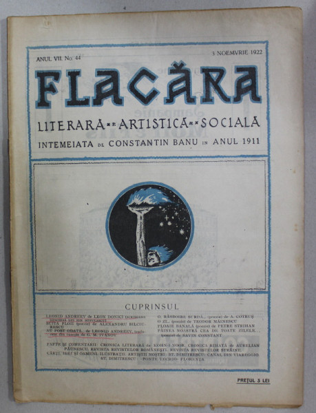 FLACARA , REVISTA LITERARA , ARTISTICA , SOCIALA , ANUL VII    , NR. 44  , 3  NOIEMBRIE  , 1922