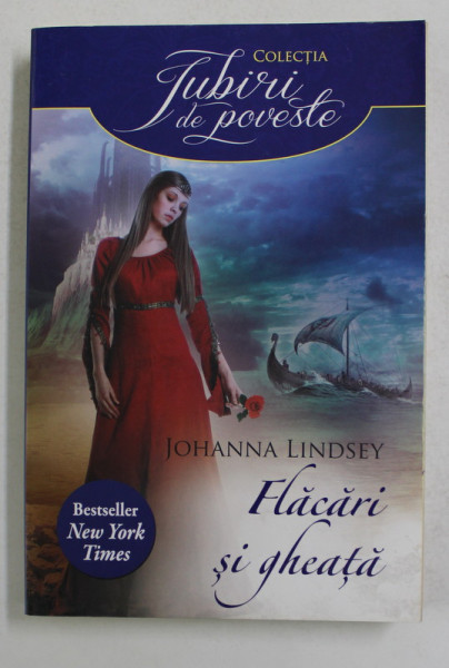 FLACARI SI GHEATA de JOHANNA LINDSEY , 2014