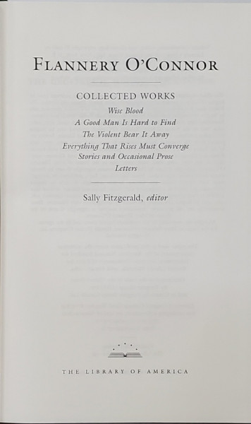 FLANNERY O 'CONNOR - COLLECTED WORKS , 1988
