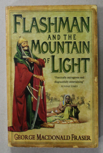 FLASHMAN AND THE MOUNTAIN OF LIGHT by GEORGE MACDONALD FRASER , 1990