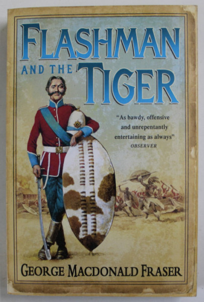 FLASHMAN AND THE TIGER von GEORGE MacDONALD FRASER ,  2006