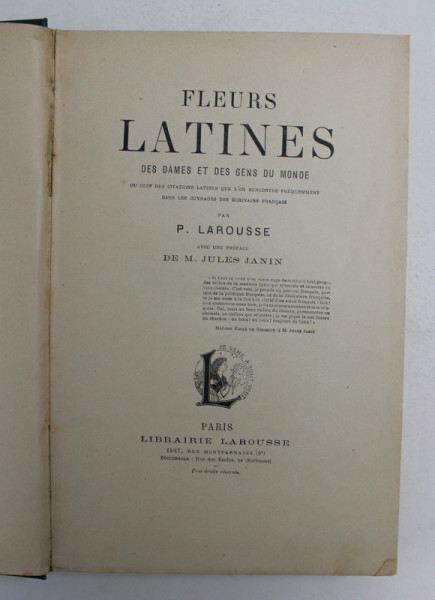 FLEURS LATINES DES DAMES ET DES GENS DU MONDE par P. LAROUSSE , EDITIE DE SFARSIT DE SECOL XIX