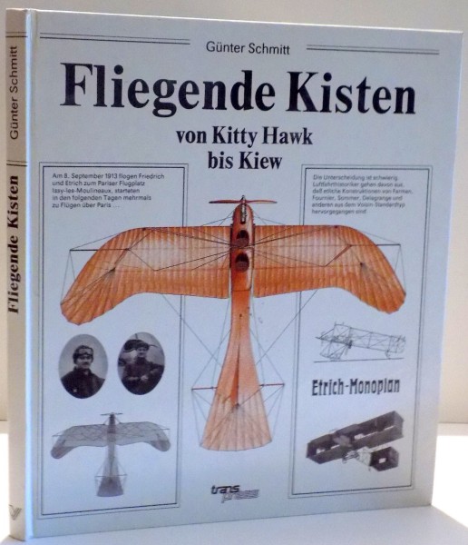 FLIEGENDE KISTEN , VON KITTY HAWK BIS KIEW de GUNTER SCHMITT , 1990