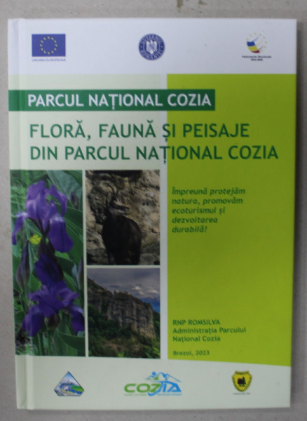 FLORA , FAUNA SI PEISAJE DIN PARCUL NATIONAL COZIA , 2023