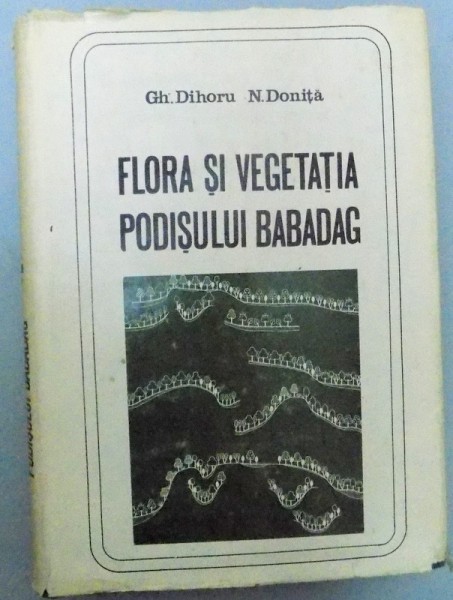 FLORA SI VEGETATIA PODISULUI BABADAG , 1970