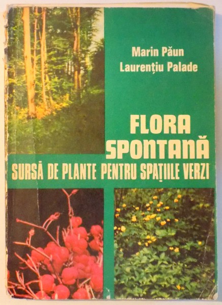 FLORA SPONTANA, SURSA DE PLANTE PENTRU SPATIILE VERZI , 1976