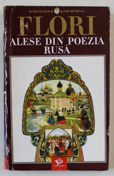 FLORI ALESE DIN POEZIA RUSA , 2003