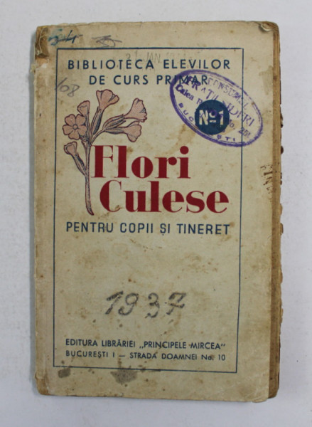 FLORI CULESE PENTRU COPII SI TINERET , 1937