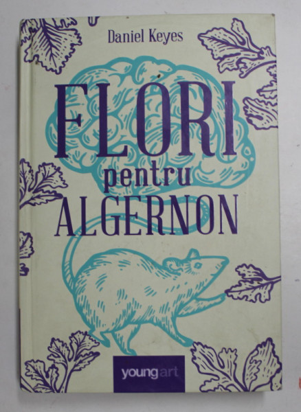 FLORI PENTRU ALGERNON de DANIEL KEYES , 2020