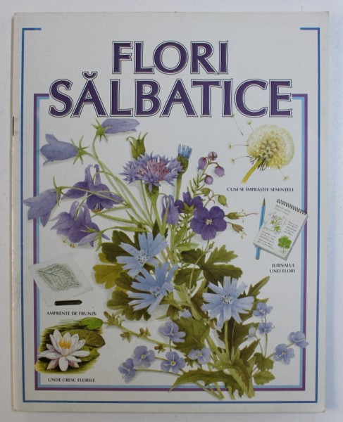 FLORI SALBATICE - COLECTIA MICULUI NATURALIST