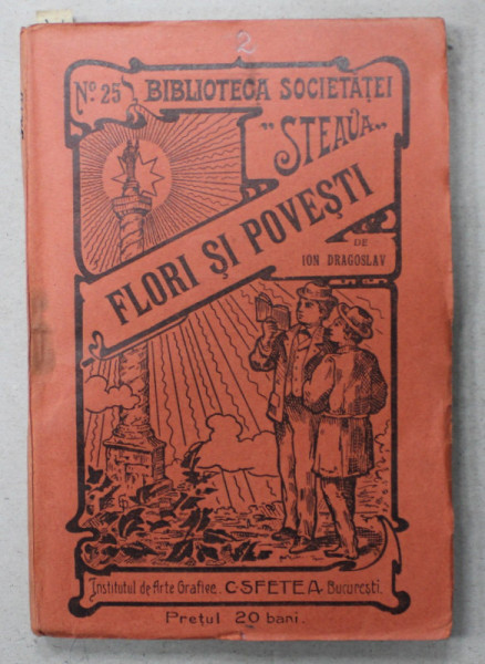 FLORI SI POVESTI de ION DRAGOSLAV , 1911