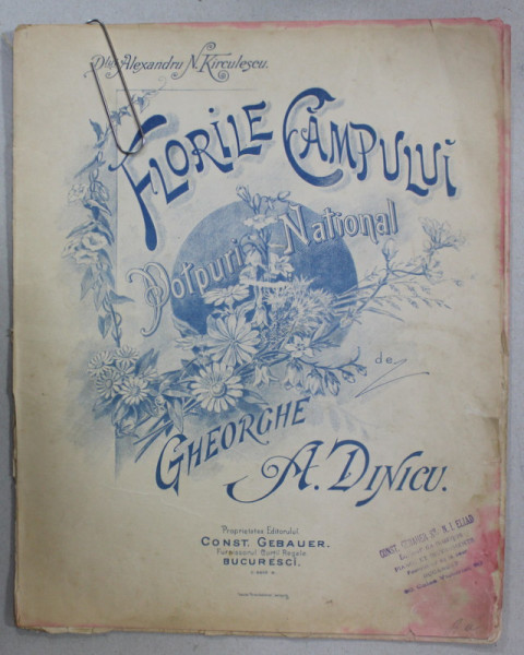 FLORILE CAMPULUI , POTPURIU NATIONAL de GHEORGHE A. DINICU , SFARSITUL SEC, XIX