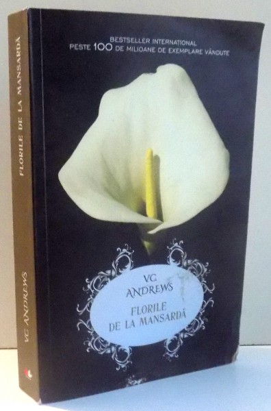 FLORILE DE LA MANSARDA de V. C. ANDREWS , 2017