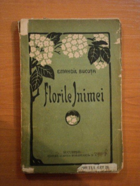 FLORILE INIMEI de EMANOIL BUCUTA , 1920