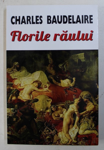 FLORILE RAULUI de CHARLES BAUDELAIRE , 2017