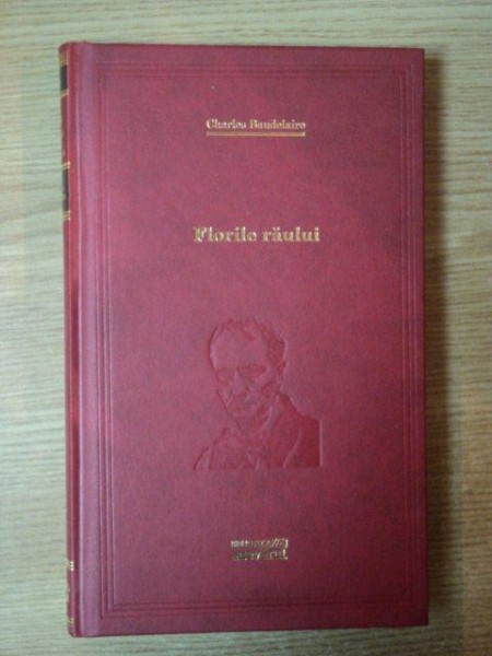 FLORILE RAULUI de CHARLES BAUDELAIRE , 2012