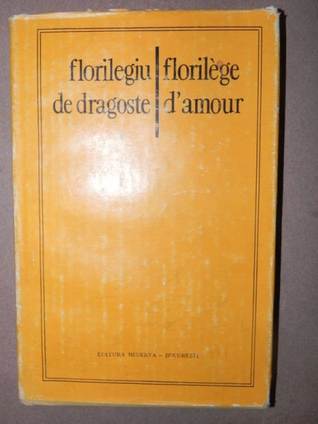 FLORILEGE D'AMOUR  BUCAREST 1981