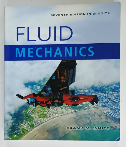 FLUID MECHANICS by FRANK M. WHITE , 2011 , CD INCLUS *