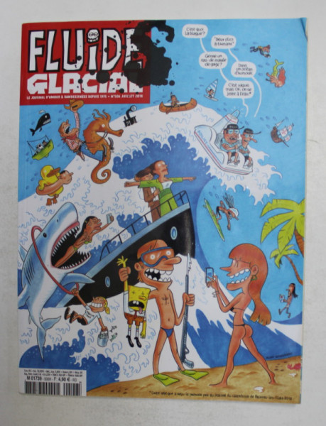 FLUIDE GLACIALE - LE JOURNAL D 'UMOR et BANDESSINEES , NO. 506 , JUILLET ,  2018, 18 +!