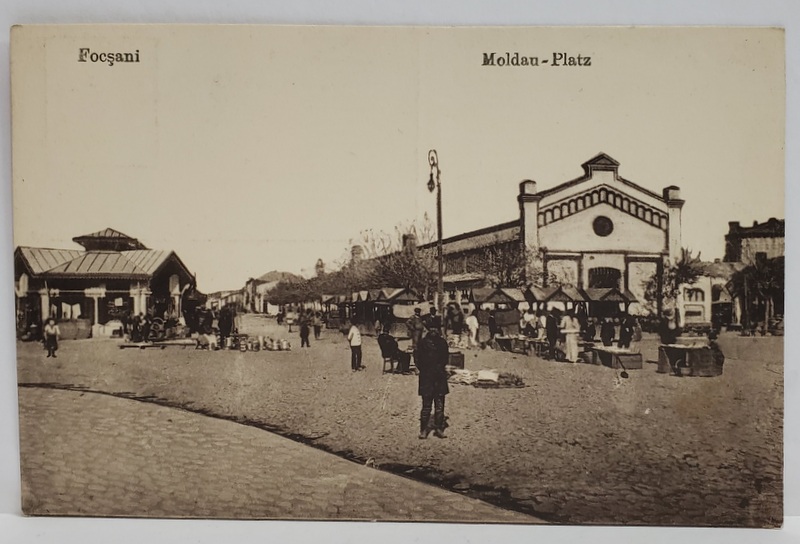 FOCSANI , MOLDAU - PLATZ , PIATA MOLDOVA , CARTE POSTALA , INCEPUTUL SEC. XX