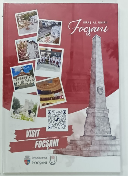 FOCSANI , ORAS AL UNIRII , VISIT FOCSANI , ALBUM DE PREZENTARE TURISTICA , ANII '2000