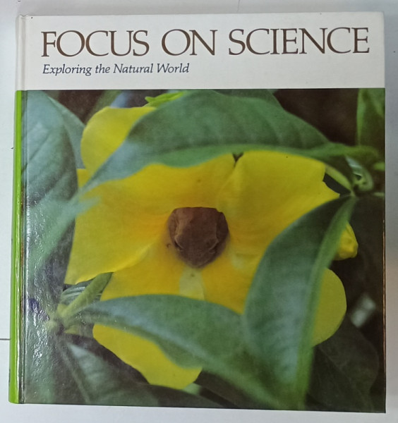 FOCUS ON SCIENCE , EXPLORING THE NATURAL WORLD by GOUGH / FLANAGAN , 1980