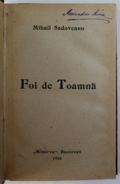FOI DE TOAMNA de M . SADOVEANU , 1916 , EDITIA I*