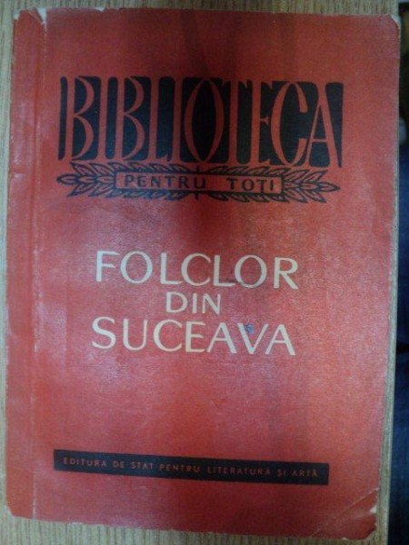 FOLCLOR DIN SUCEAVA cules de GEORGE MUNTEAN , 1959