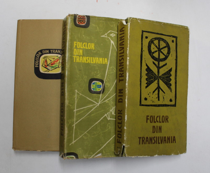 FOLCLOR DIN TRANSILVANIA. TEXTE ALESE DIN COLECTII INEDITE, 3 VOLUME  1962
