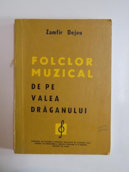 FOLCLOR MUZICAL DE PE VALEA DRAGANULUI de ZAMFIR DEJEU 1976 , DEDICATIE