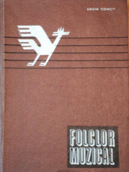 FOLCLOR MUZICAL- EMILIA COMISEL, BUC. 1967