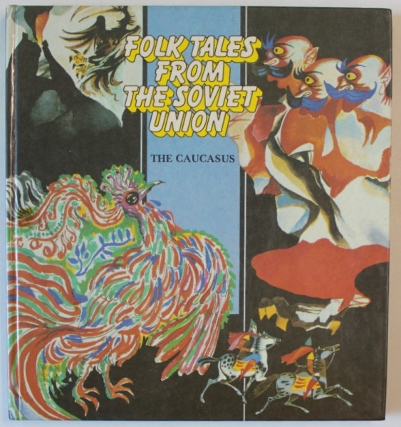 FOLK TALES FROM  THE SOVIET UNION , THE CAUCASUS , 1987