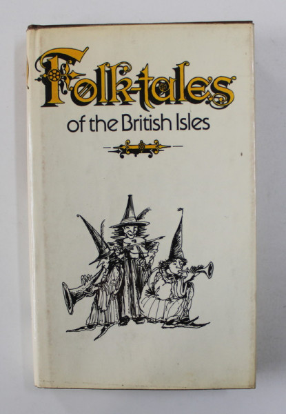 FOLKTALES OF THE BRITISH ISLES , 1987