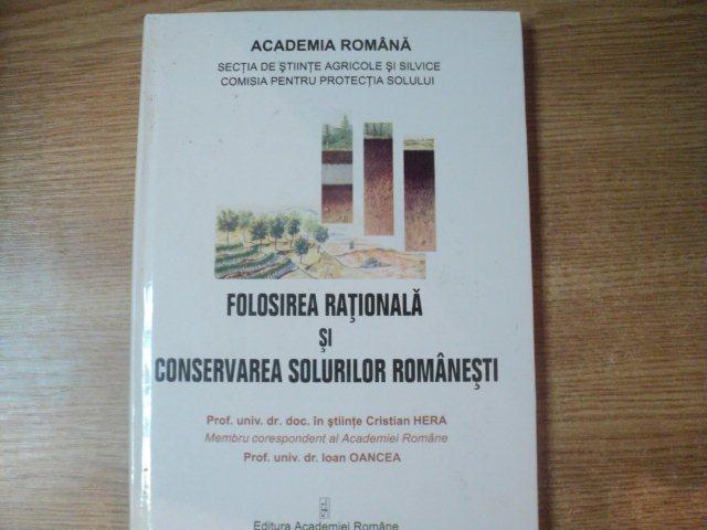 FOLOSIREA SI CONSERVAREA SOLURILOR ROMANESTI , DEZBATERE NATIONALA , Bucuresti 2002