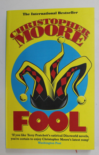 FOOL by CHRISTOPHER MOORE , 2010