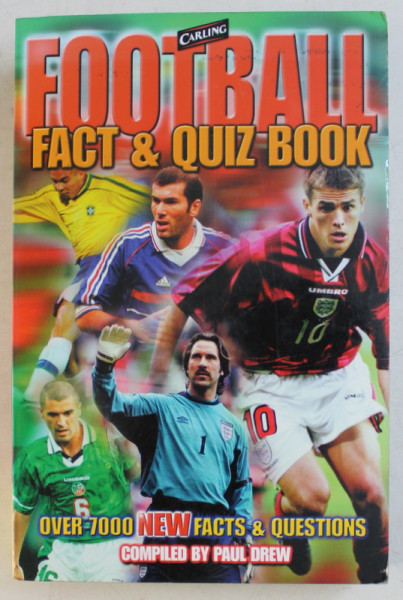 FOOTBALL FACT and QUIZ BOOK , compiled by PAUL DREW , 2000