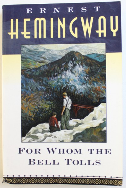 FOR WHOM THE BELLS TOLLS by ERNEST HEMINGWAY , 1995